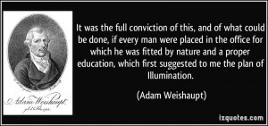 It was the full conviction of this, and of what could be done, if ...