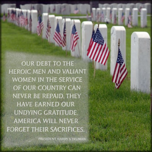 On this Memorial Day we honor and remember those who have given 'the ...