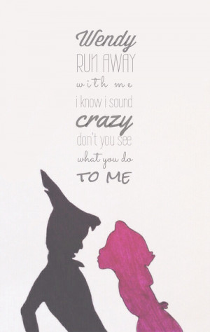 ... for this image include: peter pan, wendy, love, all time low and quote
