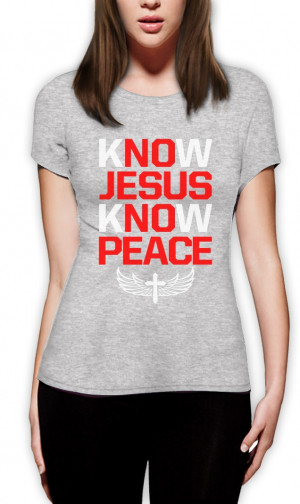 ... Know-Peace-Women-T-Shirt-Christian-Quote-Faith-Cross-Belive-Christmas