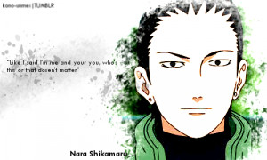 Shikamaru Quotes Shikamaru's quotes