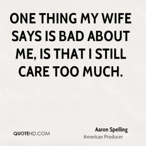 Quotes by Aaron Spelling