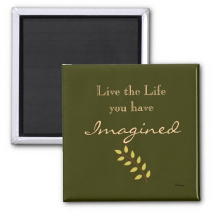 Magnet with Life Quote