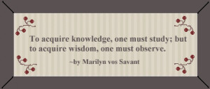 Advice Quotes: To Acquire Knowledge…