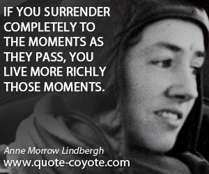 Quotations By Anne Spencer Morrow Lindbergh