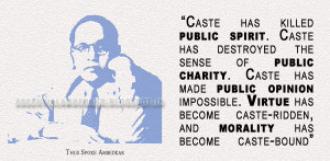 CASTE DESTROYS PUBLIC SPIRIT, PUBLIC OPINION, AND PUBLIC CHARITY