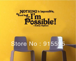 ... -Is-Impossible-DIY-Removable-Vinyl-Wall-Quotes-Wall-Decor-Sticker.jpg