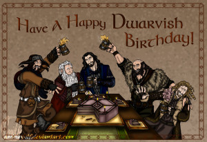The Hobbit: Happy Dwarvish Birthday! by aminawolf