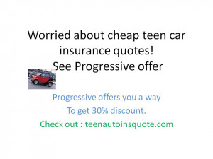 about cheap teen car insurance quotes 300x225 Worried about cheap ...
