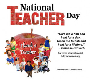 National Teachers Day (Tuesday of the first full week of May)