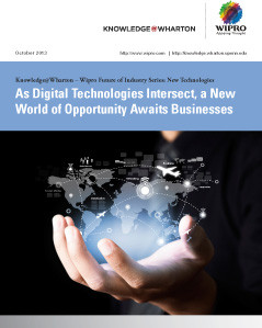 ... Technologies Intersect, a New World of Opportunities Awaits Businesses