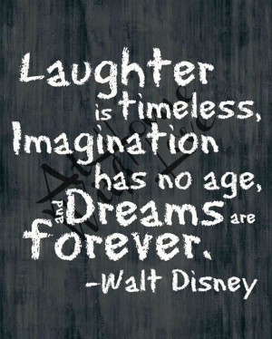 Laughter is timeless Walt Disney quote by AtHomeWithLove on