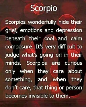 Scorpios hide their emotions