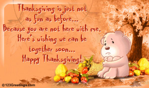 ... someone special on Thanksgiving whose absence makes you feel lonely