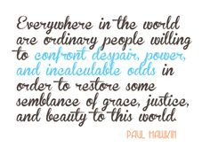 Social Justice Quote Paul Hawkin Confront despair, power and ...