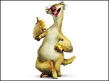 sid the sloth. Jake and I communicate most of the time in this voice ...