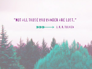 ... Forest - J. R. R. Tolkien Quote - 