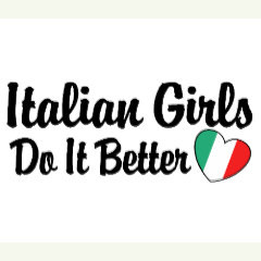 Italian Girls Do It Better