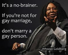 Whoopie Goldberg quote