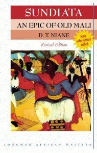 Sundiata: An Epic of Old Mali (Revised Edition) (Longman African ...