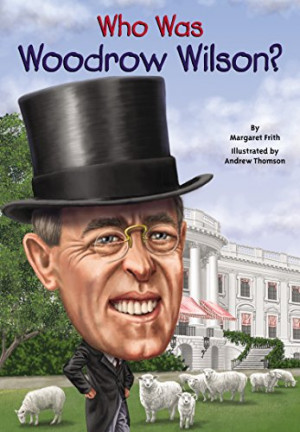 Woodrow Wilson Funny Quotes