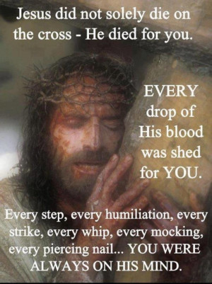 Thank You Jesus for everything that you have done to humanity! You ...
