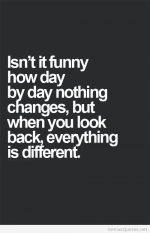 Nothing changes all day