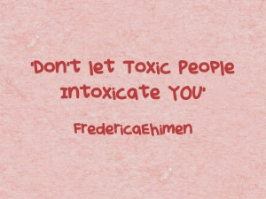 Is toxicity intoxicating you?