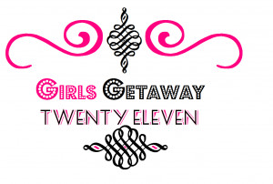 Girls Weekend Getaway...