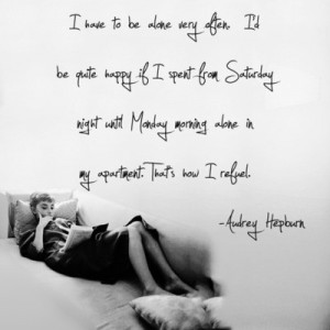 Living Alone - Audrey Hepburn