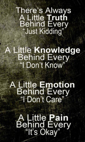 knowledge behind every i don't know , a little emotion behind every ...