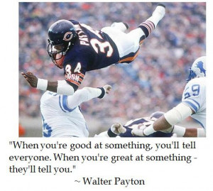 Walter Payton on Success #quotes