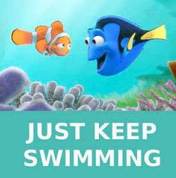 Finding Nemo Just Keep Swimming Quote