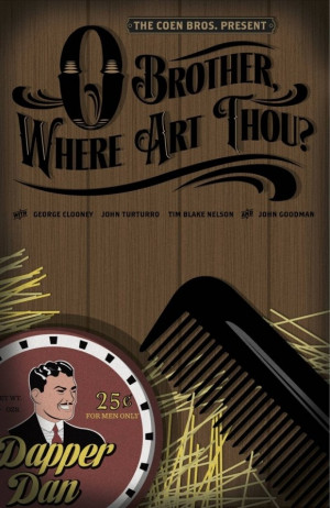 The Coen Bros. Present O Brother Where Art Thou? posterMovie Posters ...
