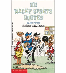 101 Wacky Sports Quotes