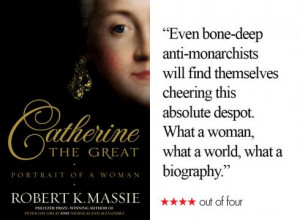 Pulitzer winner Robert K. Massie's narrative biography on Catherine ...