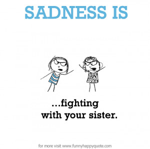 sister quotes happy birthday sister quotes funny twin sister quotes ...
