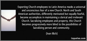 Exporting Church employees to Latin America masks a universal and ...