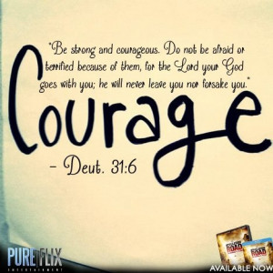 ... Back > Gallery For > Quotes About Strength And Courage From The Bible