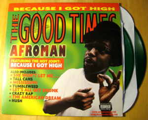 Afroman The Good Times...