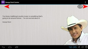 Some of the George Strait Quotes we have covered in app are -