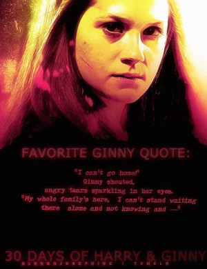 alone and not knowing and —”This is my favorite Ginny moment/quote ...