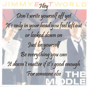 Jimmy Eat World- The Middle