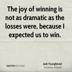 Jack Youngblood - The joy of winning is not as dramatic as the losses ...