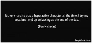 More Ben Nicholas Quotes