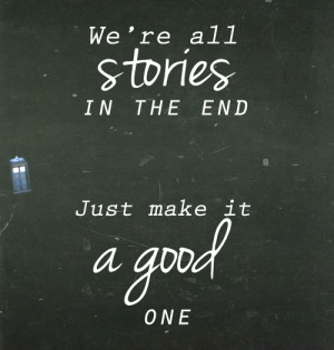 pondpleasecomealong:doctor who meme → 2 quotes [1/2] We’re all ...