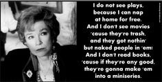 Quotes From Steel Magnolias | Shirley MacLaine – Steel Magnolias ...