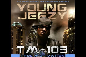 Young Jeezy Thug Motivation