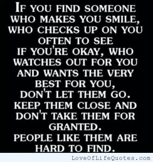 If you find someone who makes you smile