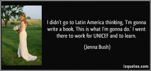 ... gonna-write-a-book-this-is-what-i-m-gonna-do-i-went-jenna-bush